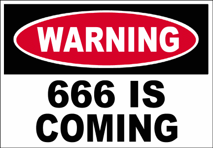 Waarschuwing: 666 komt eraan !